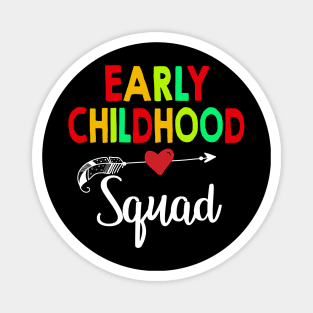 Early Childhood Squad Teacher Back To School Magnet